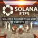 Aprobaciones del ETF Spot de Solana: ¿más cerca de lo que cree?