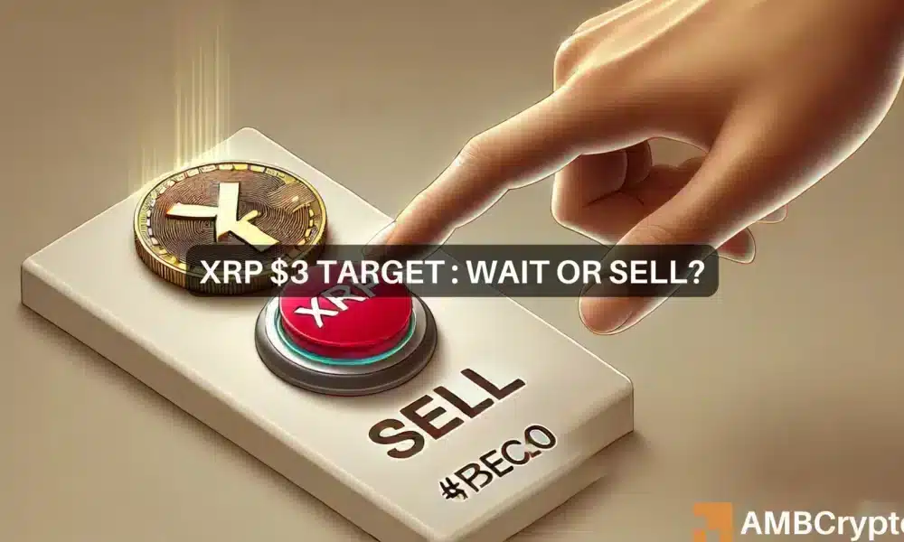 XRP apunta a $ 3: ¿Debería esperar a obtener más ganancias o volcarse para alcanzar el punto de equilibrio?